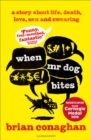 When Mr Dog Bites - Book