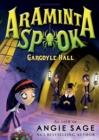 Araminta Spook: Gargoyle Hall - Book