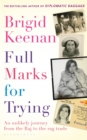 Full Marks for Trying : An Unlikely Journey from the Raj to the Rag Trade - Book