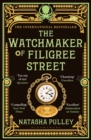 The Watchmaker of Filigree Street : The International Bestseller - Book