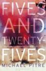 Fives and Twenty-Fives - eBook