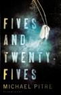 Fives and Twenty-Fives - Book