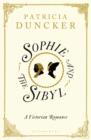 Sophie and the Sibyl : A Victorian Romance - Book