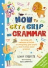 How to Get a Grip on Grammar Teacher's Edition - Book