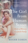 The Girl From Human Street : A Jewish Family Odyssey - Book