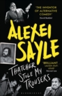Thatcher Stole My Trousers - eBook