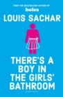 There's a Boy in the Girls' Bathroom - Book