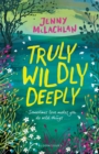 Truly, Wildly, Deeply - Book