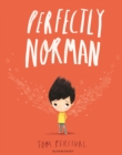 Perfectly Norman : A Big Bright Feelings Book - eBook
