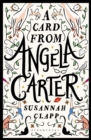 A Card From Angela Carter - Book