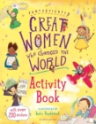 Fantastically Great Women Who Changed the World Activity Book - Book
