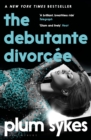 The Debutante Divorcee - eBook