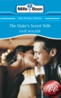 The Duke's Secret Wife - eBook