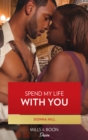 Spend My Life with You - eBook