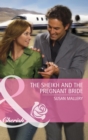 The Sheikh and the Pregnant Bride - eBook