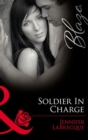 Soldier In Charge : Ripped! (Uniformly Hot!) / Triple Threat (Uniformly Hot!) - eBook