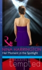 Her Moment In The Spotlight - eBook