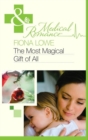 The Most Magical Gift Of All - eBook
