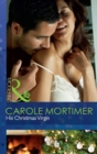 His Christmas Virgin - eBook