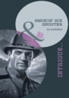 Smokin' Six-Shooter - eBook