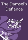 The Damsel's Defiance - eBook