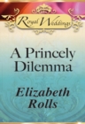 A Princely Dilemma - eBook