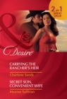 Carrying The Rancher's Heir / Secret Son, Convenient Wife : Carrying the Rancher's Heir / Secret Son, Convenient Wife - eBook