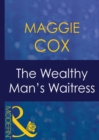 The Wealthy Man's Waitress - eBook