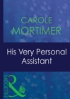 His Very Personal Assistant - eBook