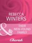 Their New-Found Family - eBook
