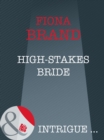High-Stakes Bride - eBook