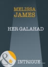 Her Galahad - eBook