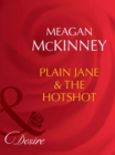 Plain Jane & The Hotshot - eBook