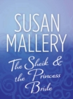 The Sheik & the Princess Bride - eBook