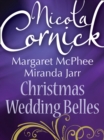 Christmas Wedding Belles : The Pirate's Kiss / a Smuggler's Tale / the Sailor's Bride - eBook