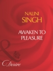 Awaken To Pleasure - eBook