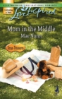 Mom In The Middle - eBook