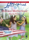 Mission: Motherhood - eBook