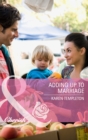 Adding Up to Marriage - eBook