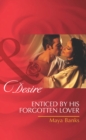 Enticed by His Forgotten Lover - eBook