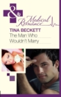 The Man Who Wouldn't Marry - eBook