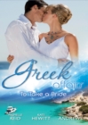 Greek Affairs: To Take A Bride : The Markonos Bride / the Greek Tycoon's Reluctant Bride / Greek Doctor, Cinderella Bride - eBook