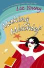 Making Mischief - eBook