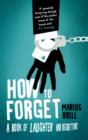 How to Forget - eBook