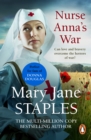 Nurse Anna's War : A captivating and enthralling romantic adventure set in WW1 guaranteed to keep you on the edge of your seat - eBook