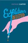 Expletives Deleted : Selected Writings - eBook