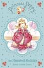 Princess Poppy: The Haunted Holiday - eBook