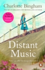 Distant Music : an unputdownable saga set in the glamorous world of the theatre from bestselling author Charlotte Bingham - eBook