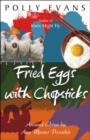 Fried Eggs With Chopsticks - eBook