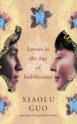 Lovers in the Age of Indifference - eBook